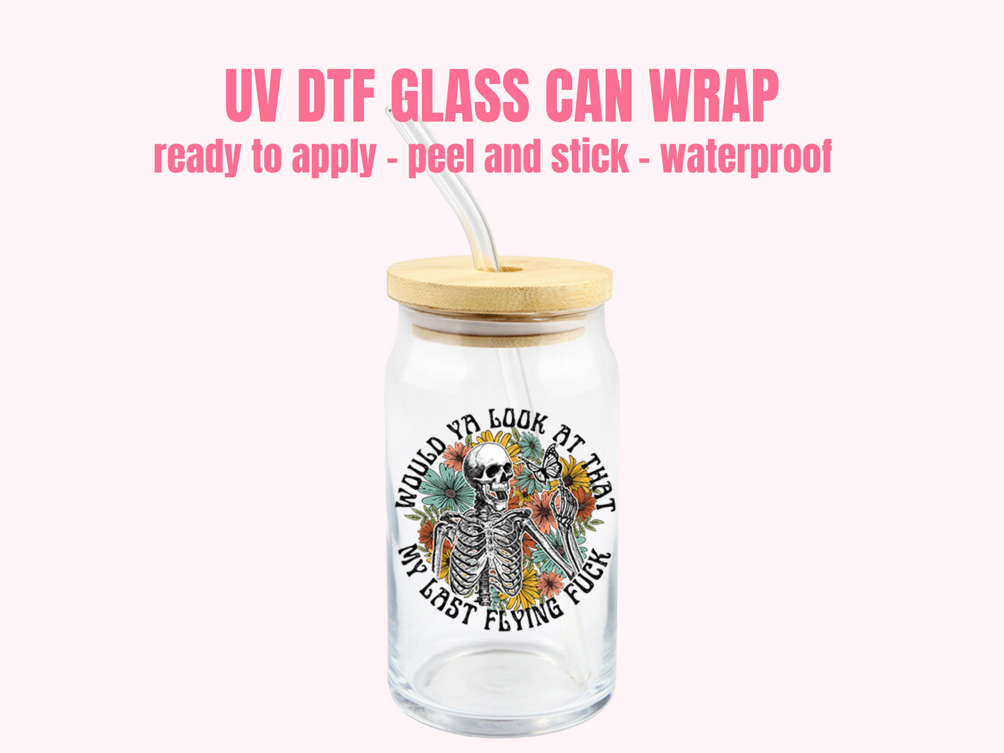 UV DTF DECAL Would y'all looking at