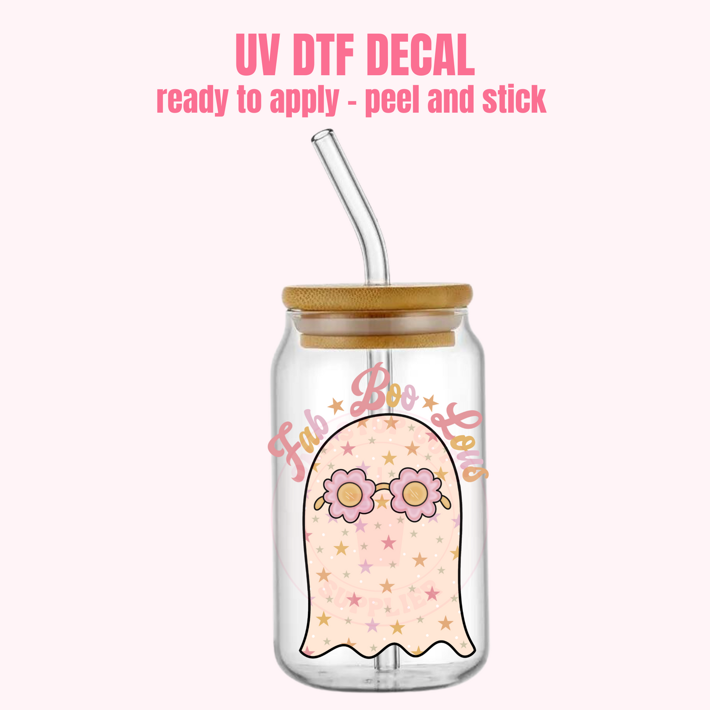 UV DTF DECAL Fab Boo Lous Ghost #222