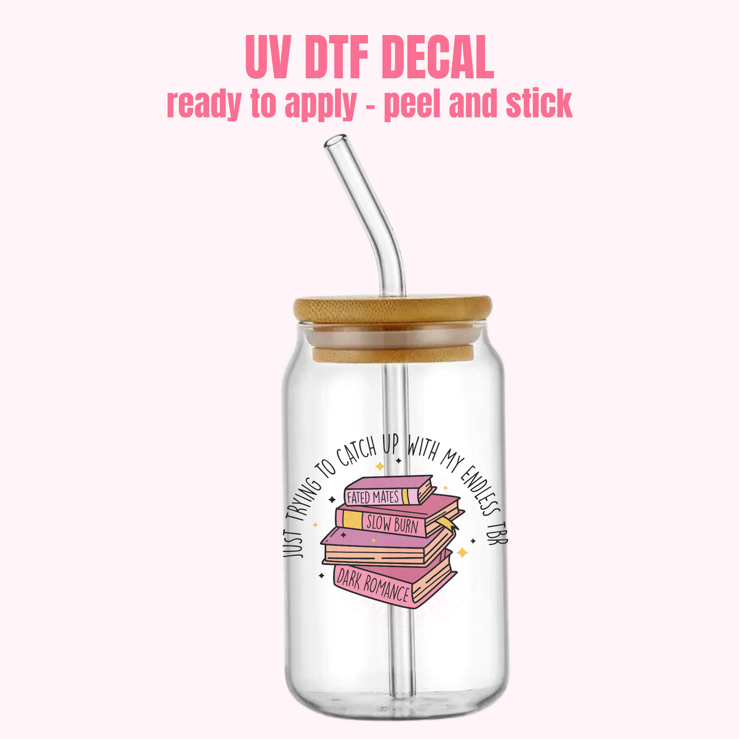 UV DTF DECAL Endless TBR #175