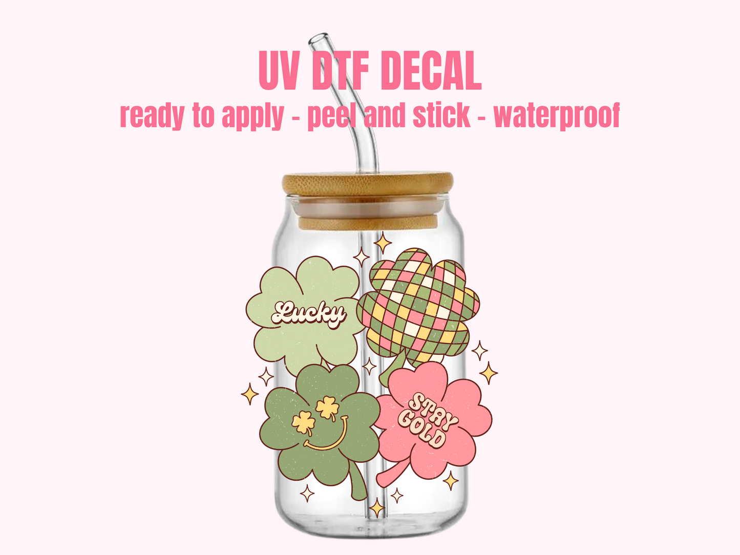 UV DTF DECAL Stay Gold #142