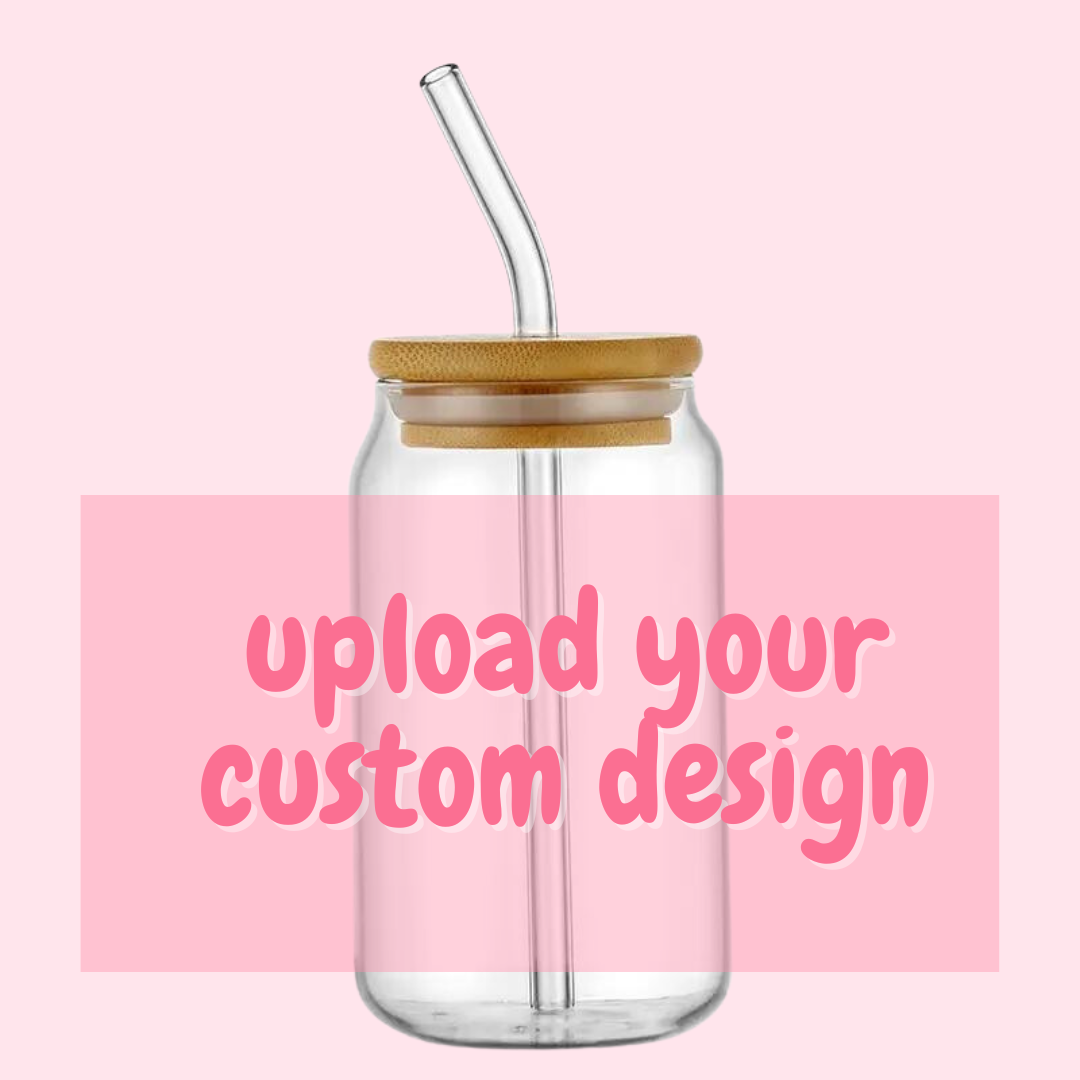 PRINT YOUR CUSTOM FILE UV-DTF TRANSFER