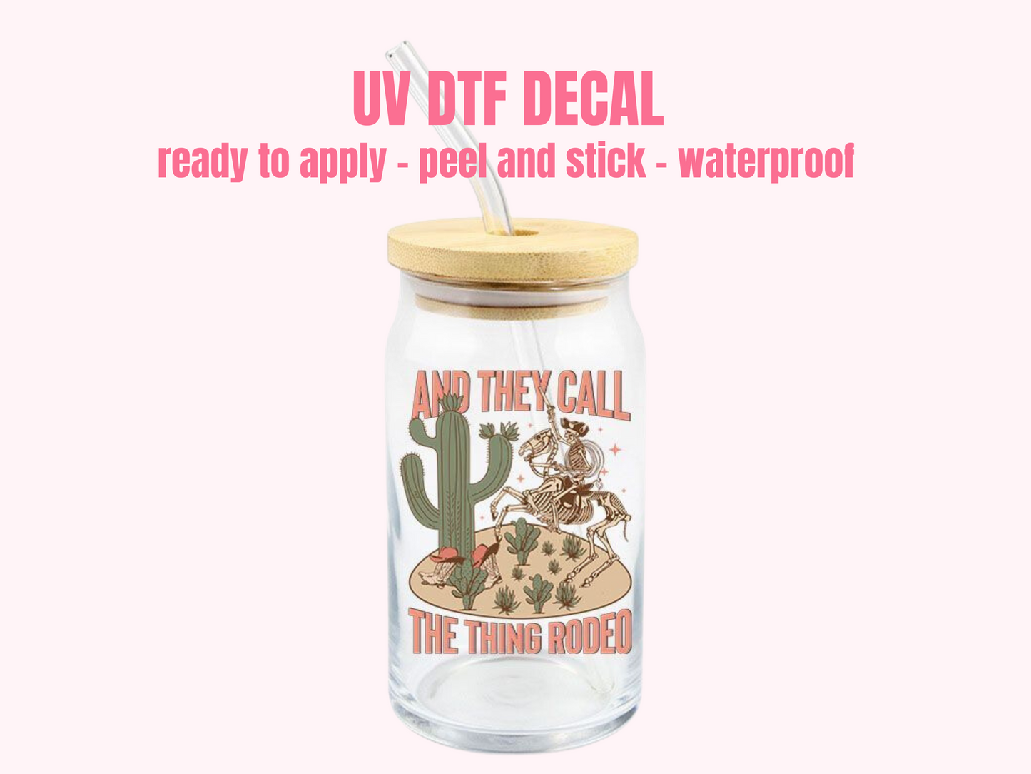 UV DTF Decal Rodeo