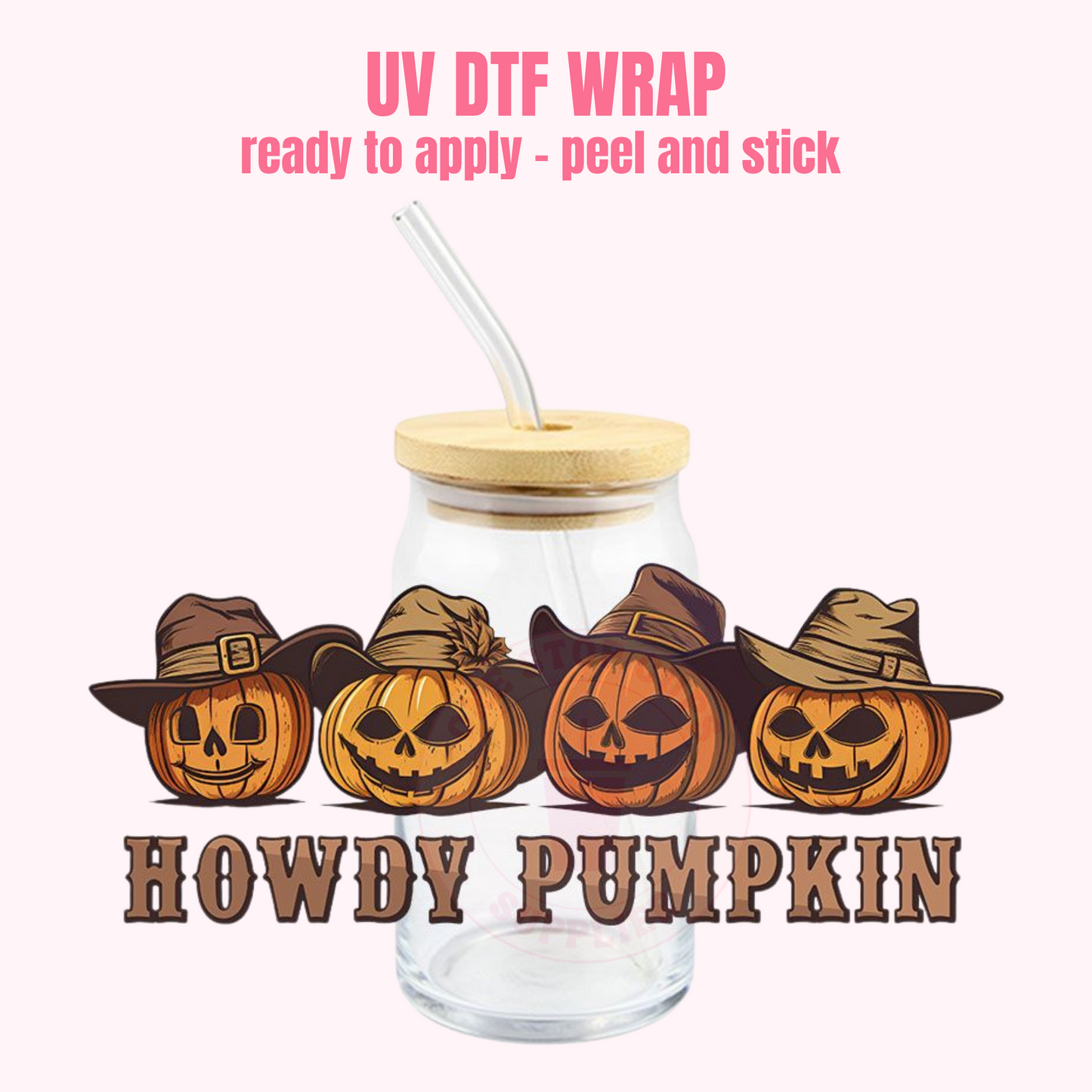 UV DTF CUP WRAP Howdy Pumpkin H12