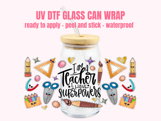 UV DTF WRAP Teacher Superpower T3