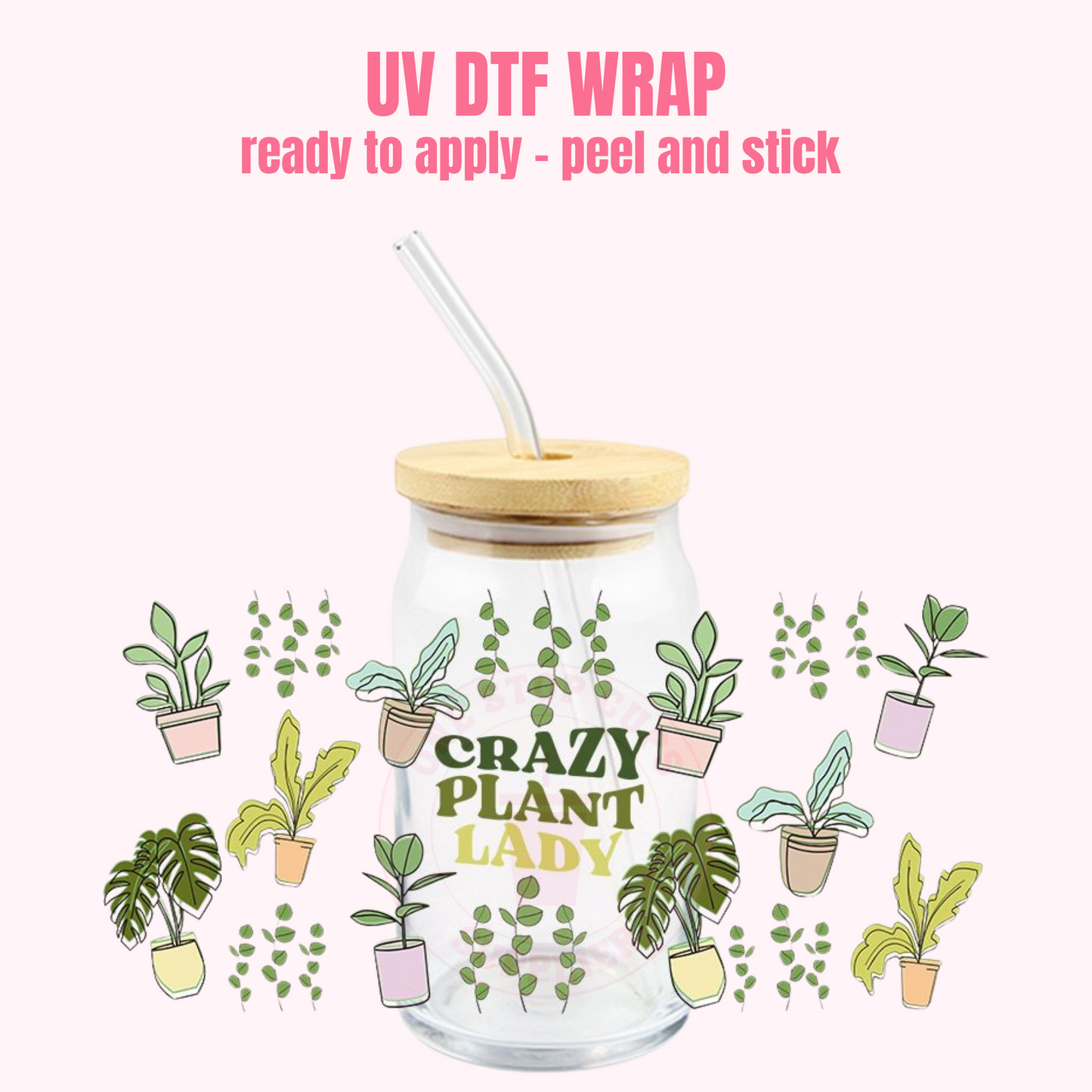 UV DTF CUP WRAP Crazy Plant Lady P58