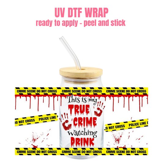 UV DTF CUP WRAP True Crime Drink H19