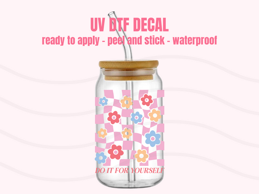 UV DTF DECAL Do it for yourself  #104