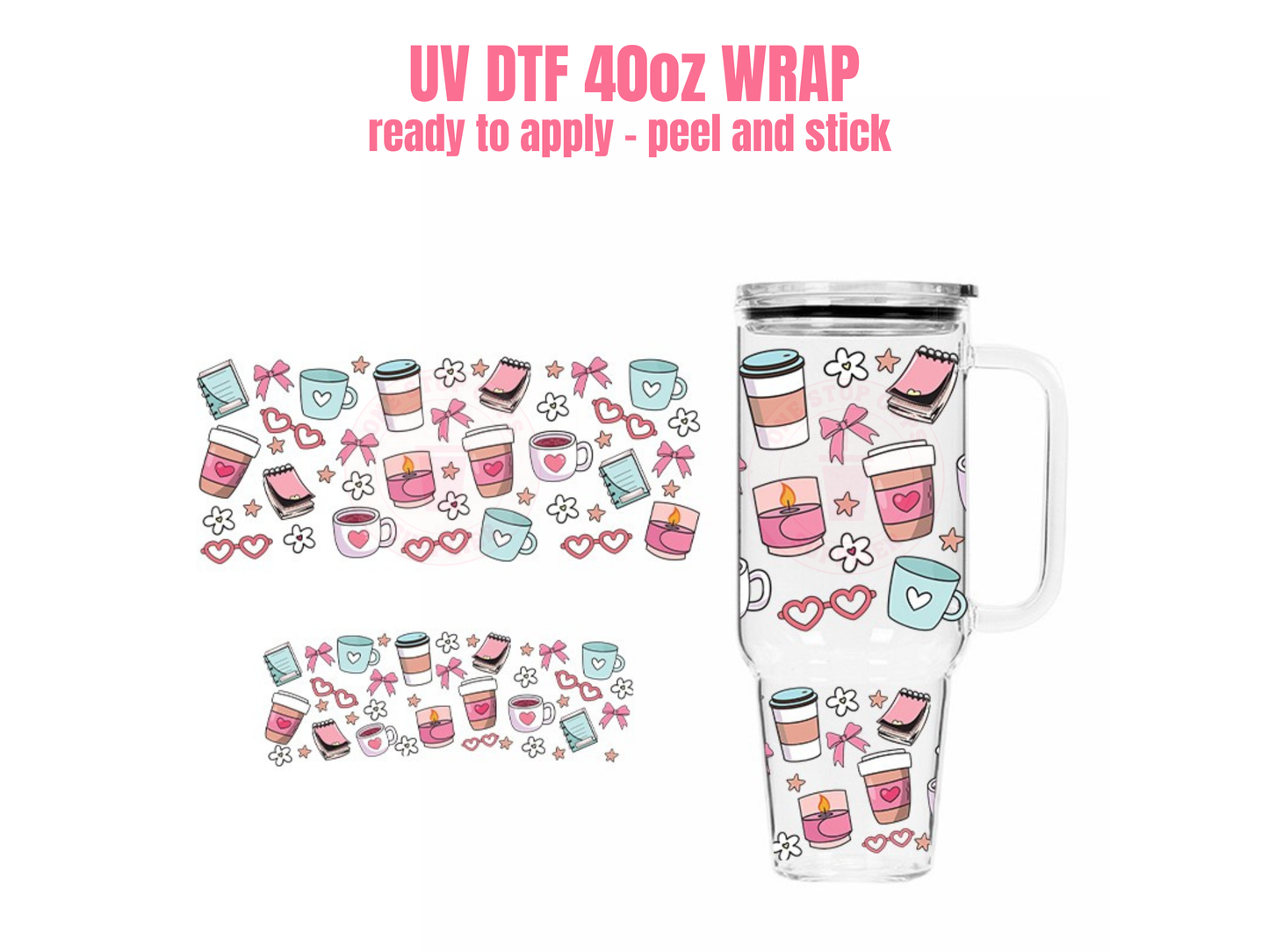 UV DTF CUP WRAP 40oz #07