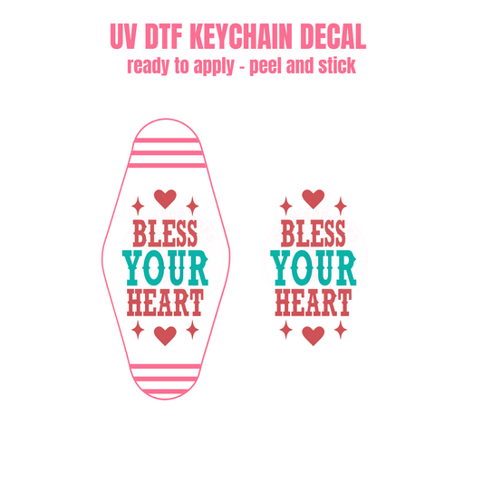UV DTF Keychain Decal Bless Your Heart #54
