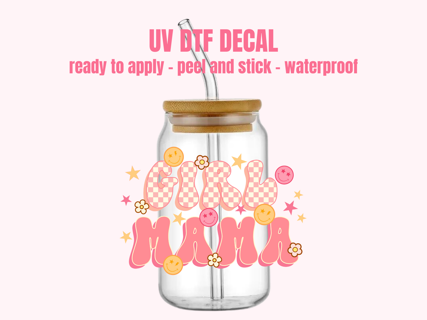 UV DTF DECAL Girl Mom #152